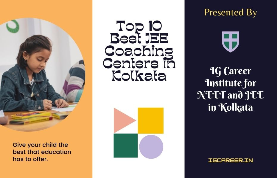 Top 10 Best JEE Coaching Centers in Kolkata